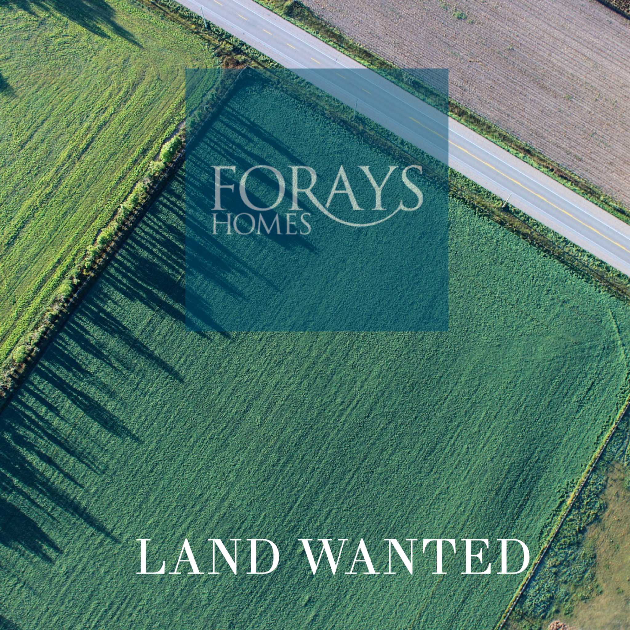 LAND WANTED
